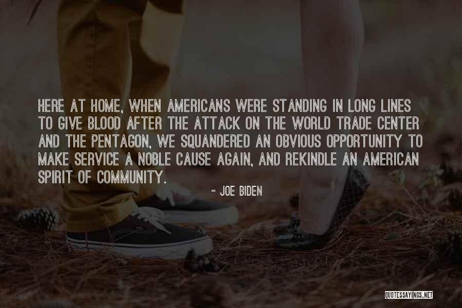Squandered Quotes By Joe Biden Squandered Quotes By Joe Biden