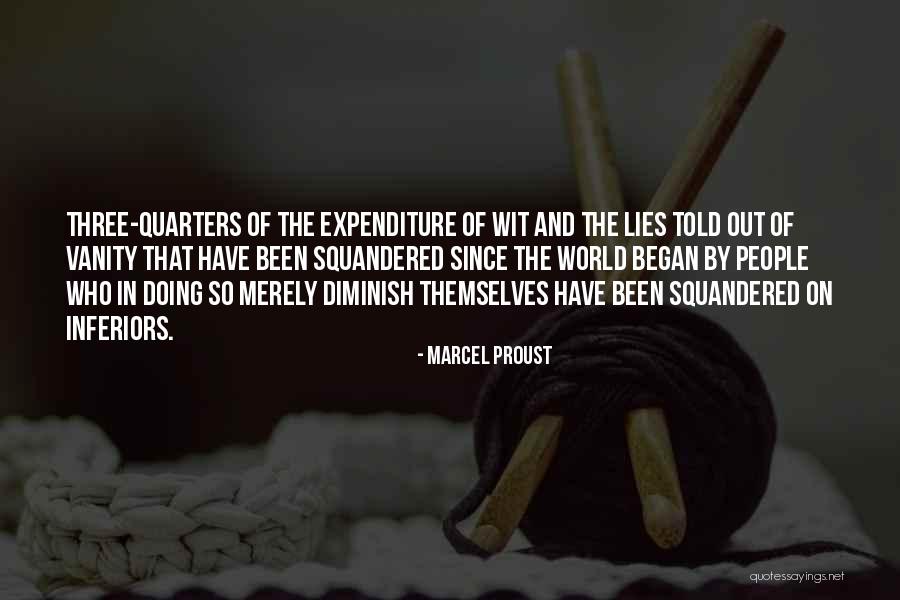 Squandered Quotes By Marcel Proust Squandered Quotes By Marcel Proust