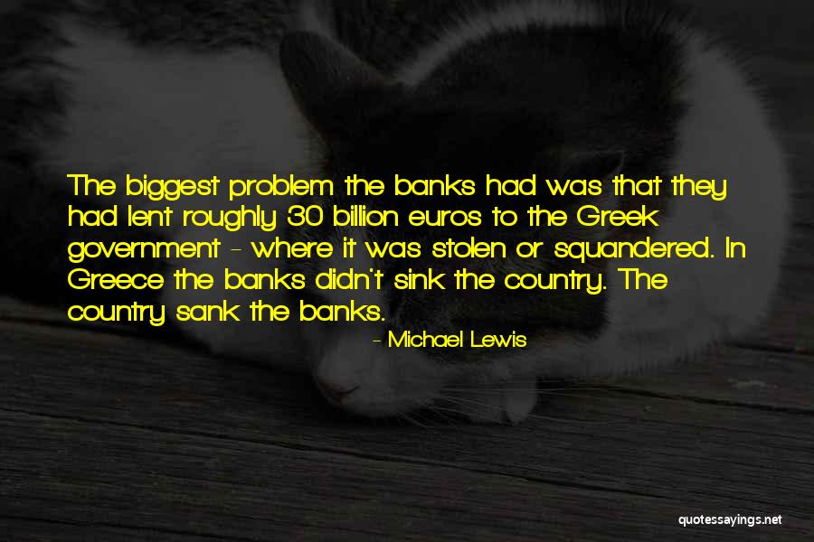 Squandered Quotes By Michael Lewis Squandered Quotes By Michael Lewis