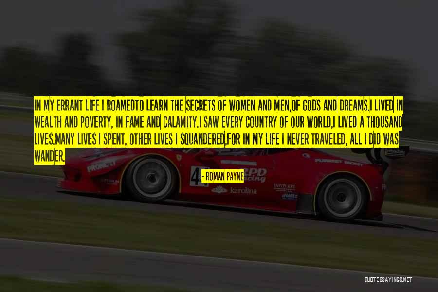 Squandered Quotes By Roman Payne Squandered Quotes By Roman Payne