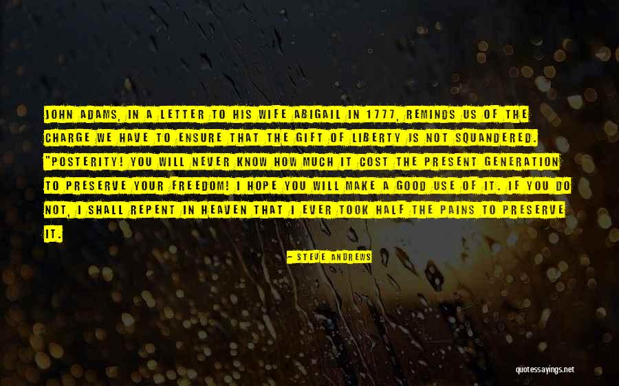 Squandered Quotes By Steve Andrews Squandered Quotes By Steve Andrews