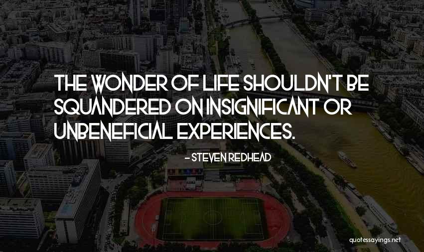 Squandered Quotes By Steven Redhead Squandered Quotes By Steven Redhead