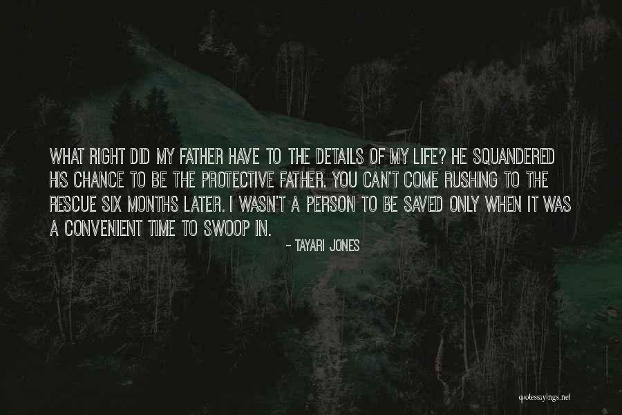 Squandered Quotes By Tayari Jones Squandered Quotes By Tayari Jones