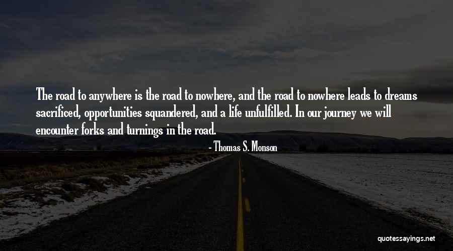 Squandered Quotes By Thomas S. Monson Squandered Quotes By Thomas S. Monson