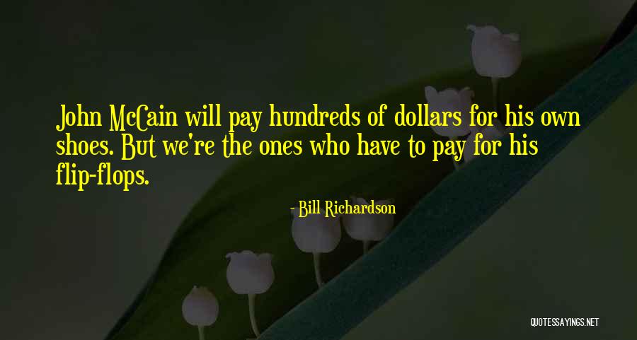 Squandering Prosperity Quotes By Bill Richardson Squandering Prosperity Quotes By Bill Richardson