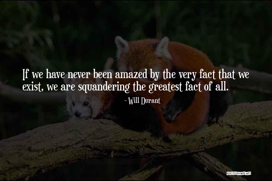 Squandering Quotes By Will Durant Squandering Quotes By Will Durant