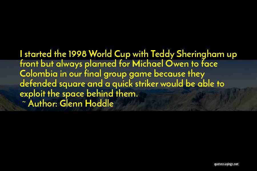 Square Quotes By Glenn Hoddle