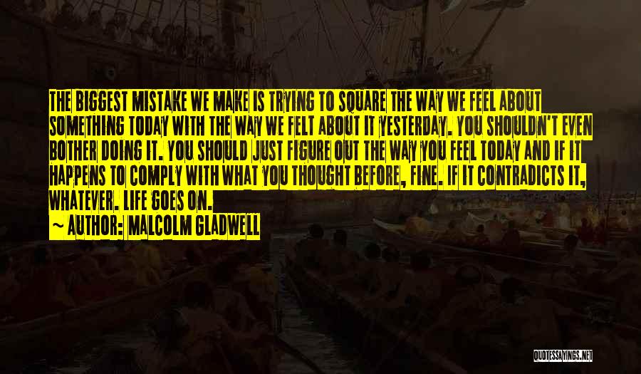 Square Quotes By Malcolm Gladwell