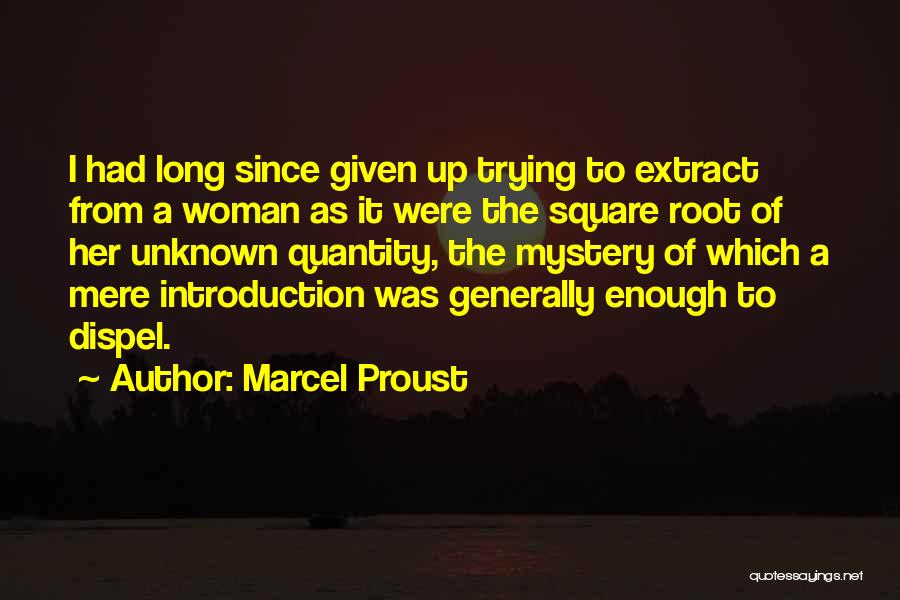 Square Root Quotes By Marcel Proust