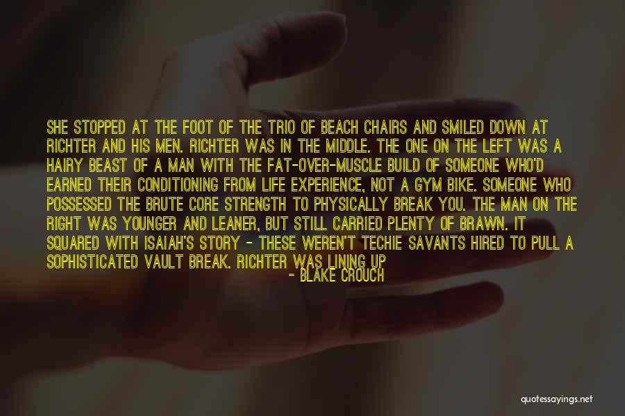 Squared 5 Quotes By Blake Crouch Squared 5 Quotes By Blake Crouch