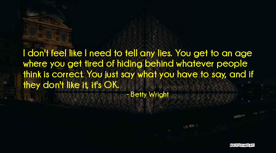 Squareness Symbol Quotes By Betty Wright Squareness Symbol Quotes By Betty Wright