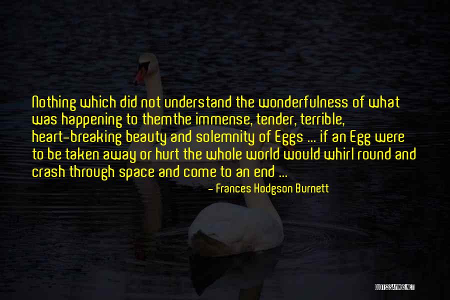 Squarepants Mysteries Quotes By Frances Hodgson Burnett Squarepants Mysteries Quotes By Frances Hodgson Burnett