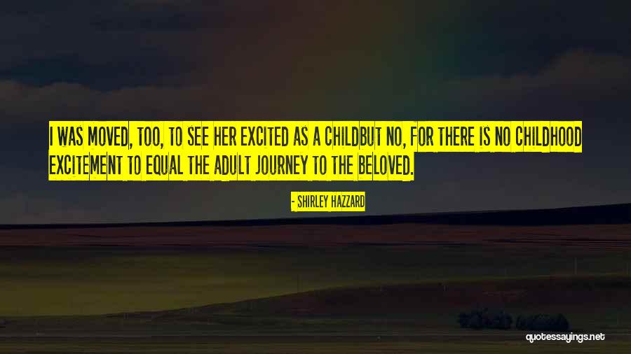 Squarepusher Ultravisitor Quotes By Shirley Hazzard Squarepusher Ultravisitor Quotes By Shirley Hazzard