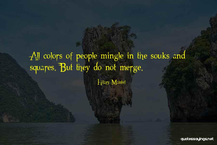 Squares Quotes By Hilary Mantel
