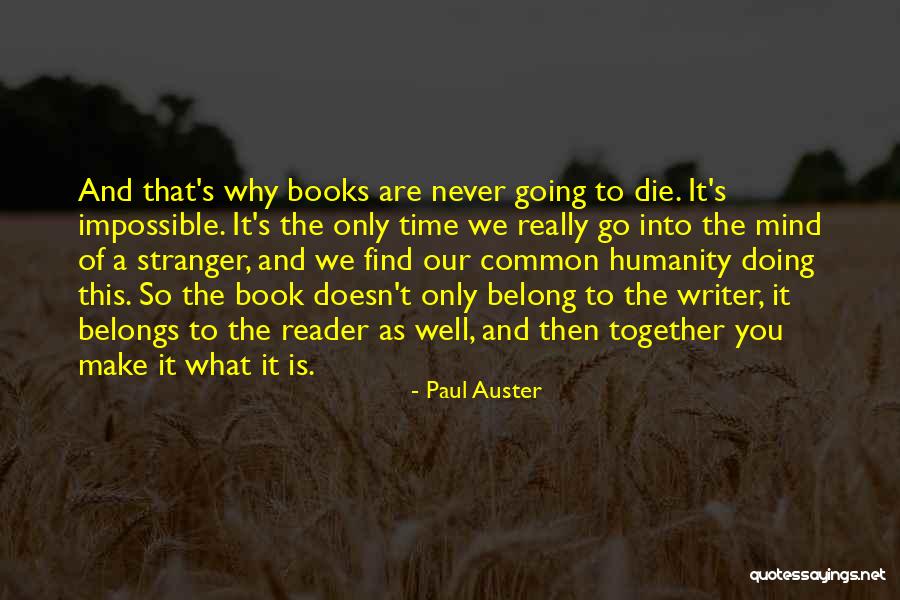 Squarestone Quotes By Paul Auster Squarestone Quotes By Paul Auster