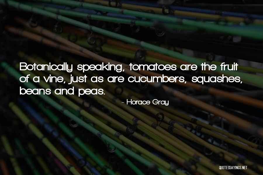Squashes Quotes By Horace Gray Squashes Quotes By Horace Gray