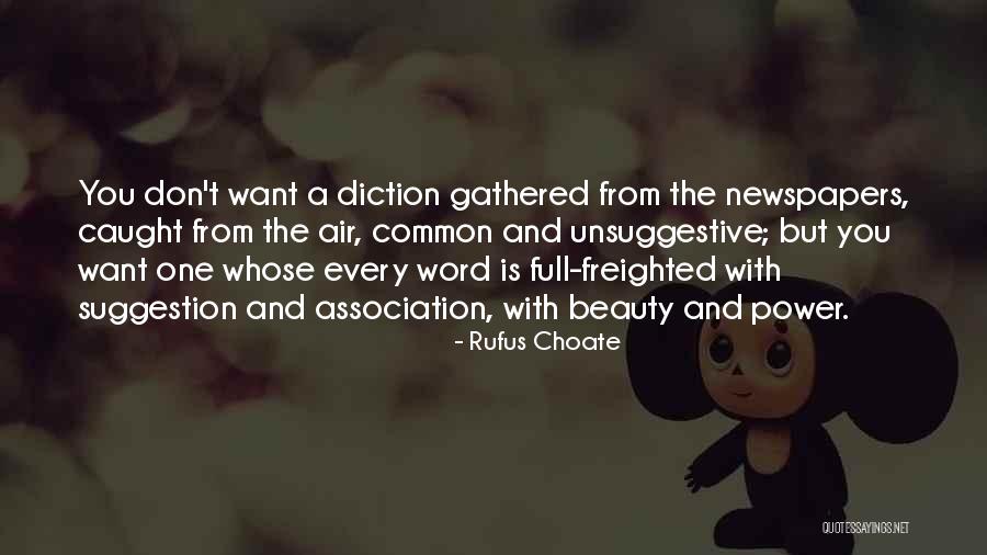 Squatted Cateye Quotes By Rufus Choate Squatted Cateye Quotes By Rufus Choate