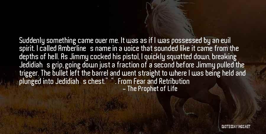 Squatted Quotes By The Prophet Of Life Squatted Quotes By The Prophet Of Life