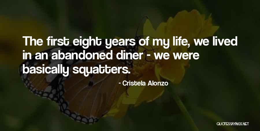 Squatters Quotes By Cristela Alonzo