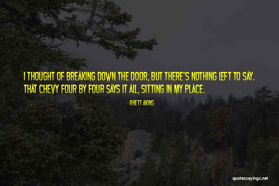 Squawking Parrot Quotes By Rhett Akins Squawking Parrot Quotes By Rhett Akins