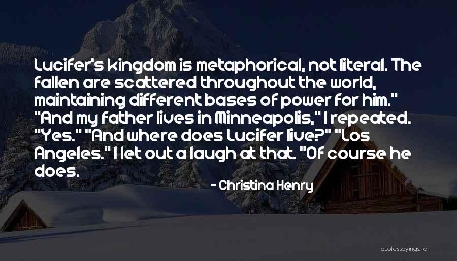 Squaws Head Quotes By Christina Henry Squaws Head Quotes By Christina Henry