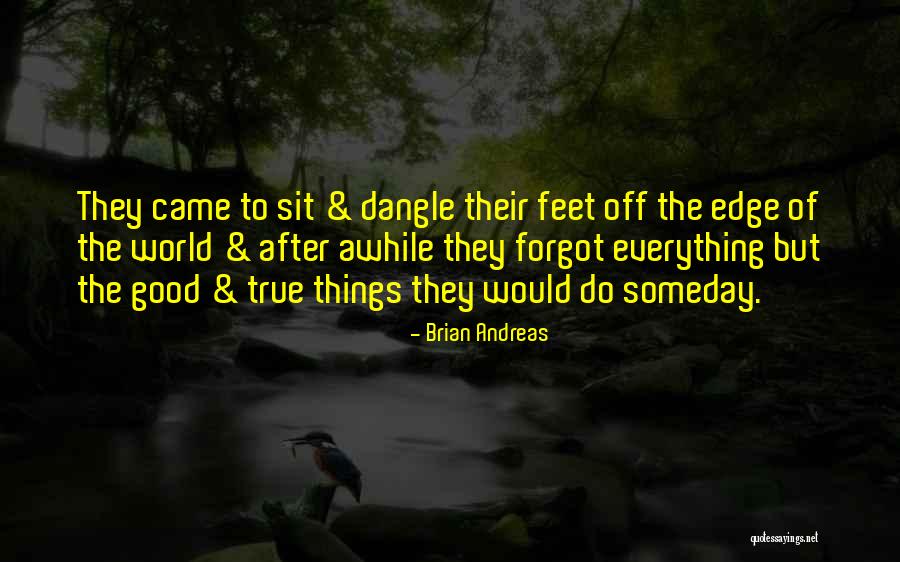 Squeakers Quotes By Brian Andreas Squeakers Quotes By Brian Andreas
