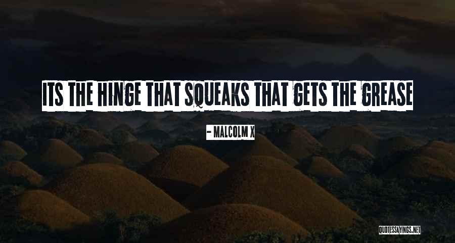 Squeaks Quotes By Malcolm X Squeaks Quotes By Malcolm X