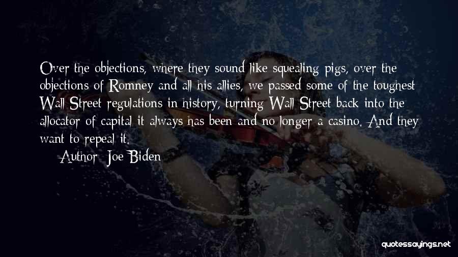 Squealing Quotes By Joe Biden