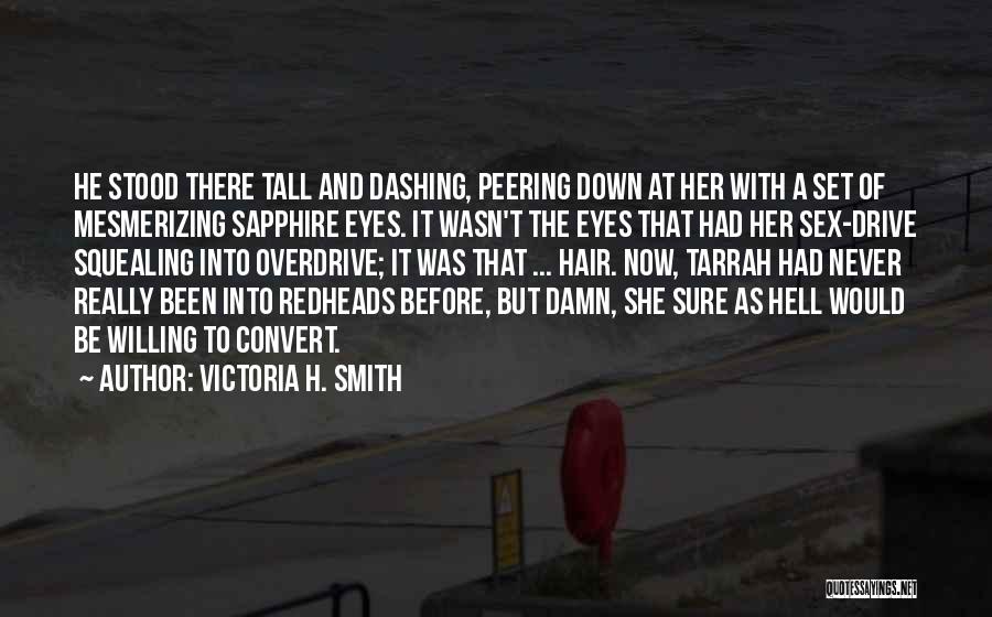 Squealing Quotes By Victoria H. Smith