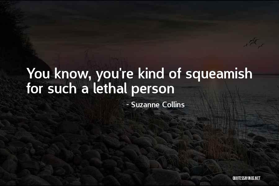 Squeamish Quotes By Suzanne Collins Squeamish Quotes By Suzanne Collins