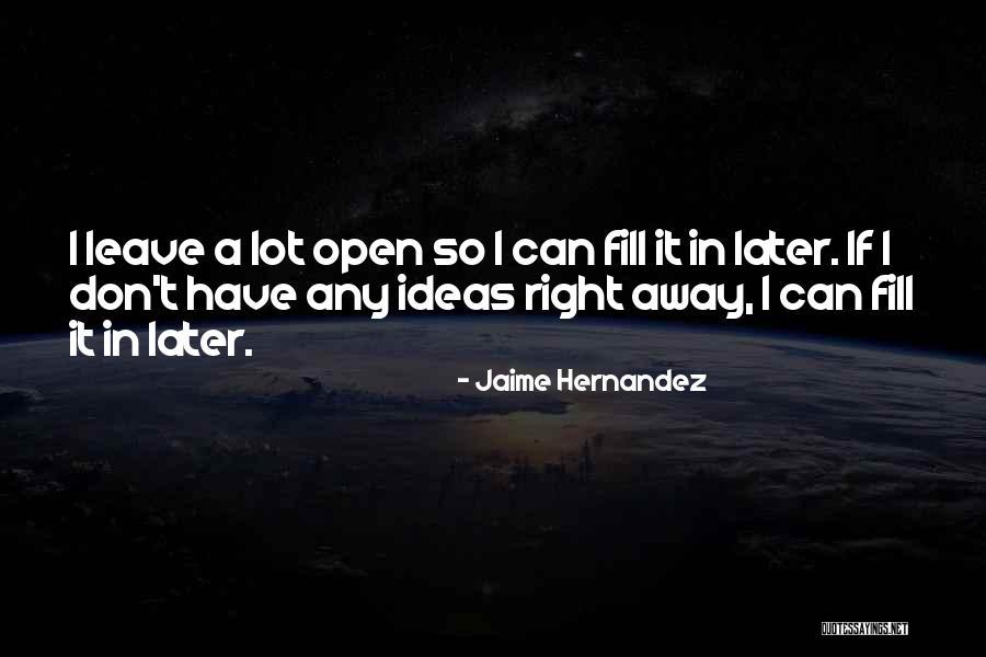 Squeegee Off Window Quotes By Jaime Hernandez Squeegee Off Window Quotes By Jaime Hernandez