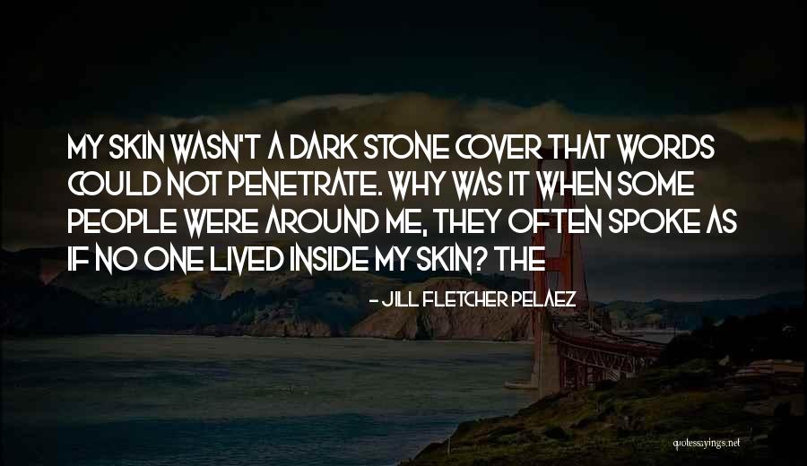 Squeezably Soft Quotes By Jill Fletcher Pelaez