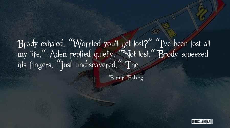 Squeezed Quotes By Barbara Elsborg Squeezed Quotes By Barbara Elsborg