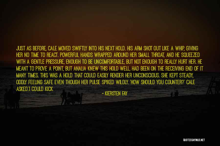 Squeezed Quotes By Kiersten Fay Squeezed Quotes By Kiersten Fay