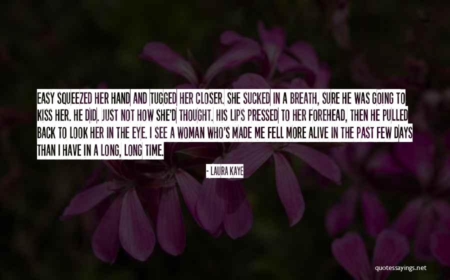 Squeezed Quotes By Laura Kaye Squeezed Quotes By Laura Kaye
