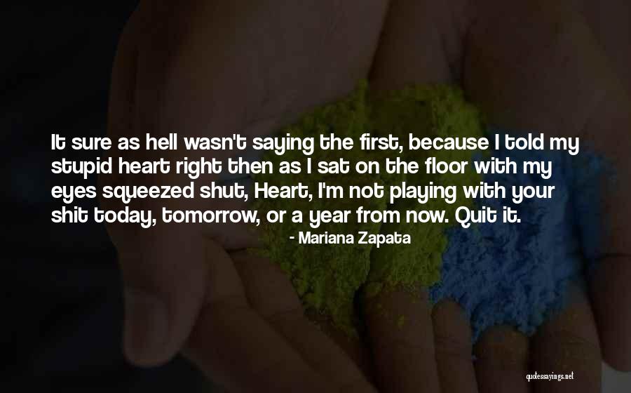 Squeezed Quotes By Mariana Zapata Squeezed Quotes By Mariana Zapata