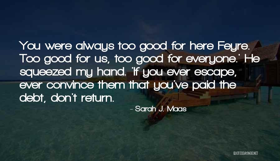 Squeezed Quotes By Sarah J. Maas Squeezed Quotes By Sarah J. Maas
