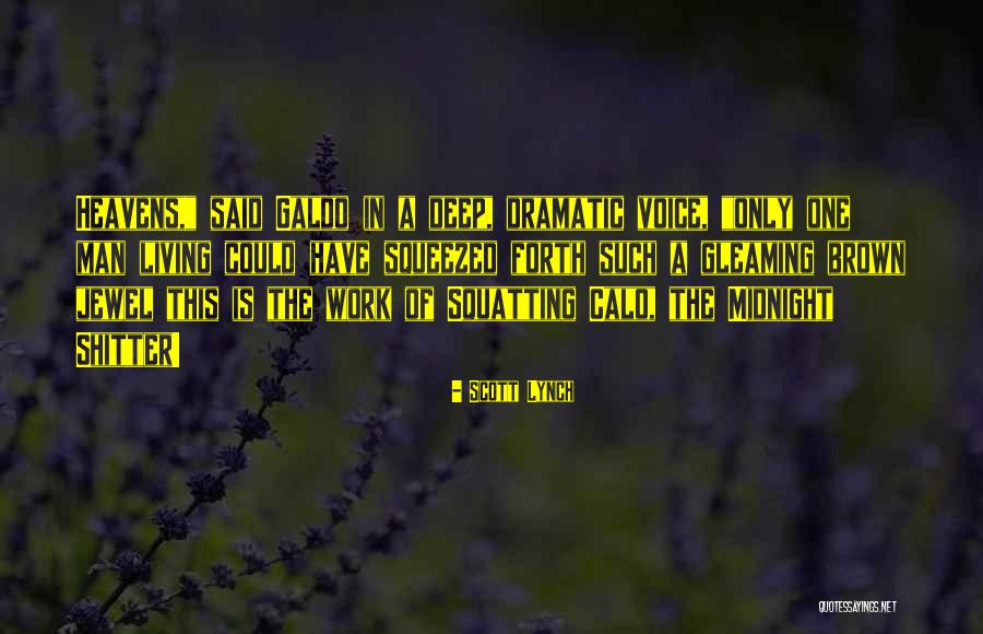 Squeezed Quotes By Scott Lynch Squeezed Quotes By Scott Lynch