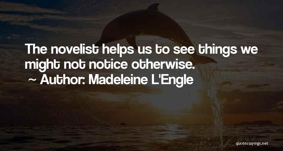Squelch Synonym Quotes By Madeleine L'Engle