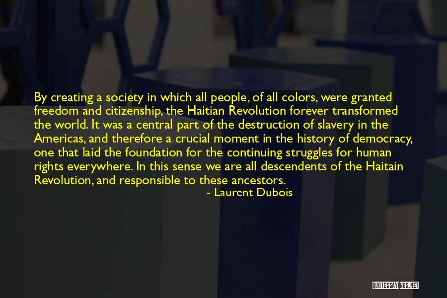 Squerciati Ethnicity Quotes By Laurent Dubois Squerciati Ethnicity Quotes By Laurent Dubois