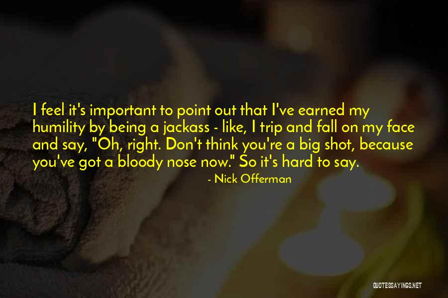 Squidgy Noise Quotes By Nick Offerman Squidgy Noise Quotes By Nick Offerman