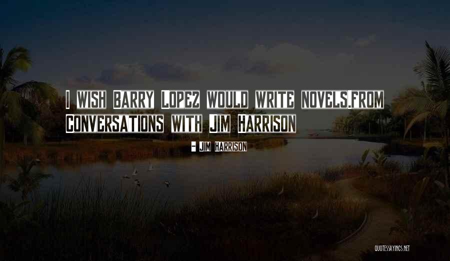 Squiggle Story Quotes By Jim Harrison Squiggle Story Quotes By Jim Harrison