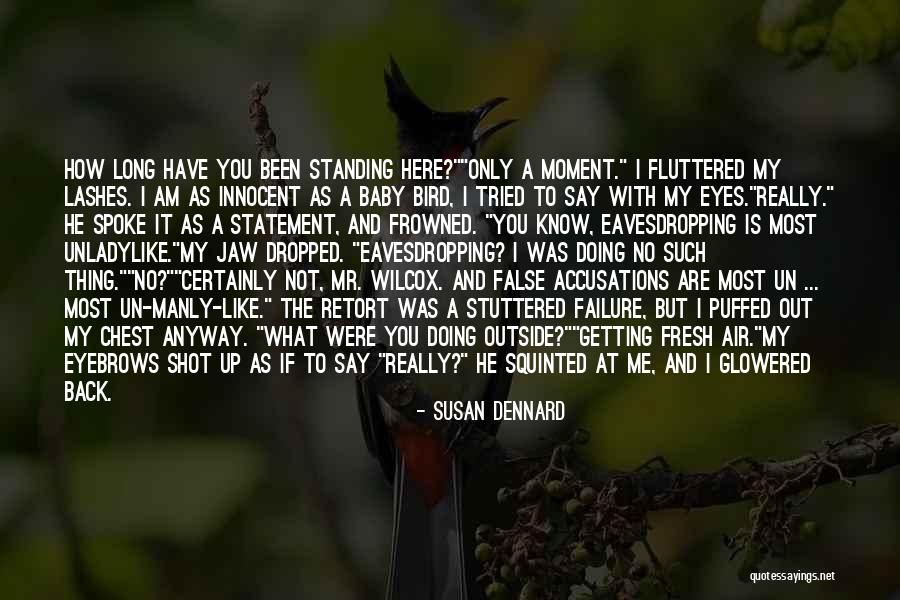 Squinted Eyes Quotes By Susan Dennard Squinted Eyes Quotes By Susan Dennard