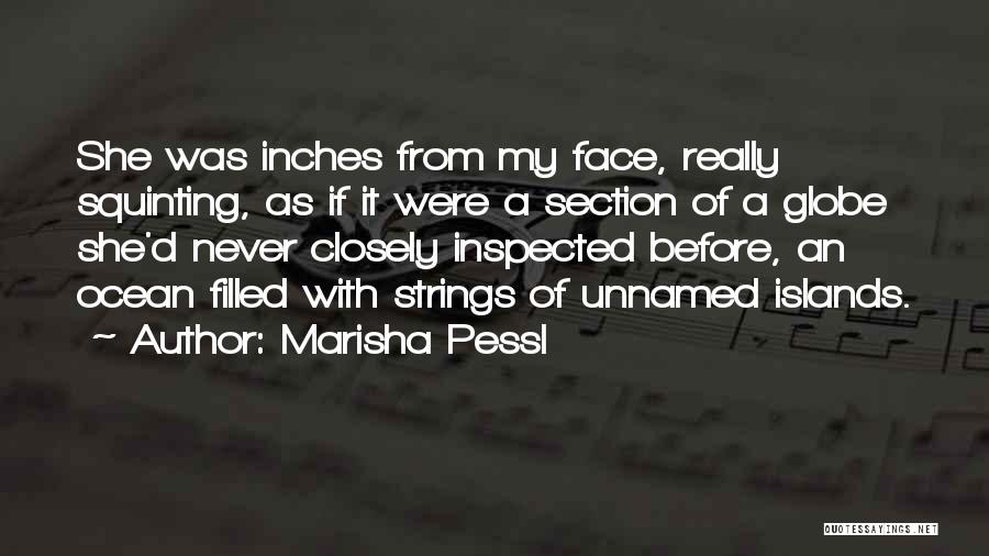 Squinting Quotes By Marisha Pessl