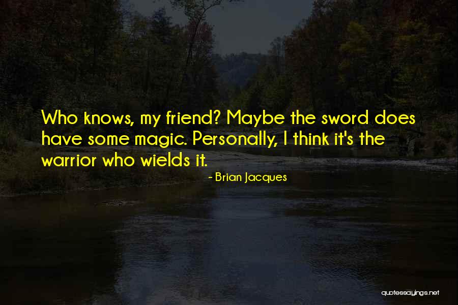 Squire Quotes By Brian Jacques Squire Quotes By Brian Jacques