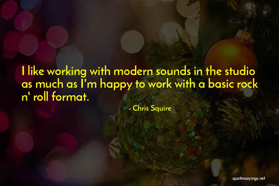 Squire Quotes By Chris Squire Squire Quotes By Chris Squire