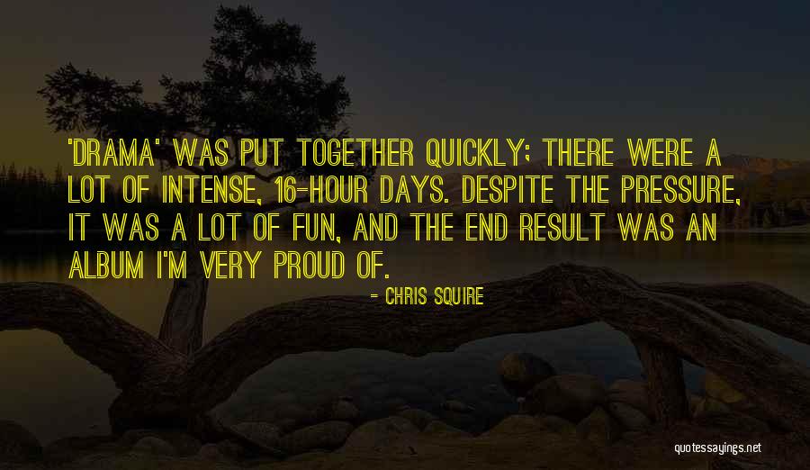Squire Quotes By Chris Squire Squire Quotes By Chris Squire