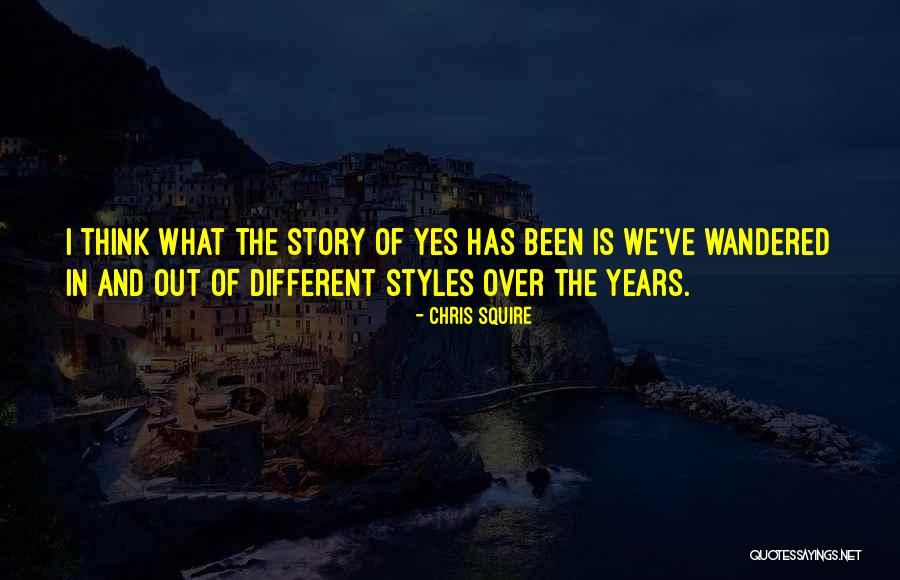 Squire Quotes By Chris Squire Squire Quotes By Chris Squire