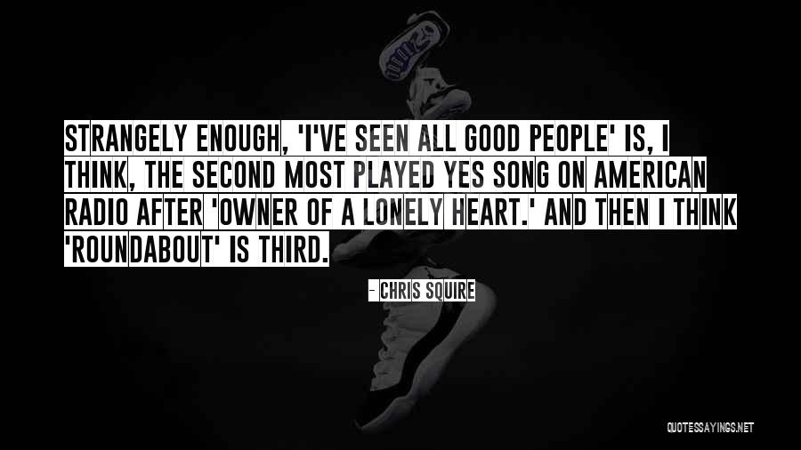 Squire Quotes By Chris Squire Squire Quotes By Chris Squire