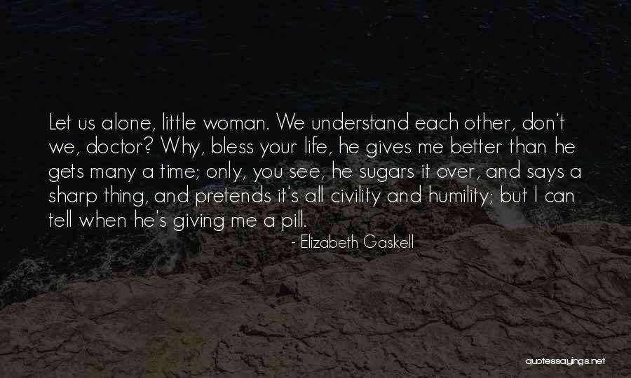 Squire Quotes By Elizabeth Gaskell Squire Quotes By Elizabeth Gaskell